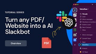 Create a Slack Bot with any PDF or Website using ChatGPT Voiceflow and Replit Overview [upl. by Fachan295]