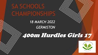 Logan Venter wins 400mH girls 17 at SA Schools Championships Germiston in 6021s  18 March 2022 [upl. by Hunsinger]