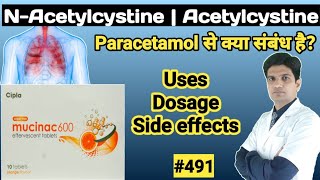 Acetylcysteine 600mg effervescent tablets  mucinac 600 tablet uses in hindi  n acetylcysteine [upl. by Godfry831]