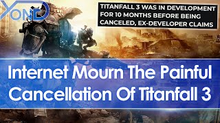 Titanfall 3 Dev Reveals Game Was In Development For 10 Months Before Cancellation Internet Mourn [upl. by Inaluahek]