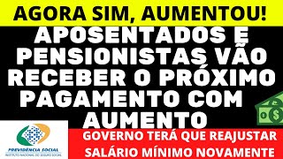 AUMENTO NOS BENEFÍCIOS DO INSS PRA QUEM GANHA ACIMA DO MÍNIMO E NOVO VALOR PRA QUEM GANHA O MÍNIMO [upl. by Wystand249]