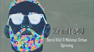 Boral Kibil amp Mahmut Orhan  Uprising [upl. by Adnoek]