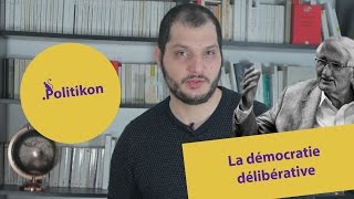 La démocratie délibérative une alternative   Politikon 6 [upl. by Cleasta]