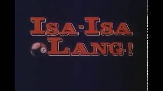 pinoy Action Movie ISA ISA LANG Fernando Poe Jr [upl. by Vadim]