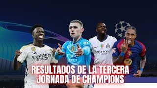 RESUMEN DE LA TERCERA JORNADA DE LA CHAMPIONS LEAGUE 202425 [upl. by Nuzzi354]