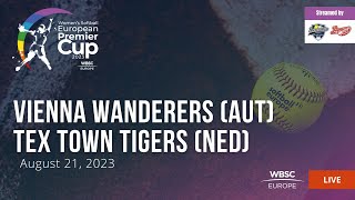 4 Womens Softball European Premier Cup Vienna Wanderers AUT VS Tex Town Tigers NED [upl. by Chance]