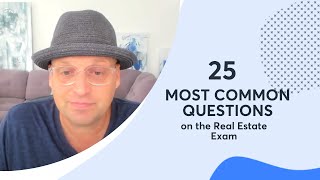 25 Most Common Questions on the Real Estate Exam 2023 [upl. by Enilec958]