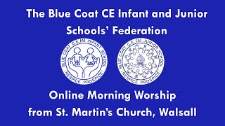 Bluecoat Schools Online Assembly  Pentecost [upl. by Htrow]