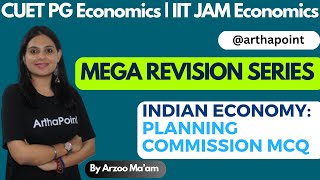 Planning Commission MCQ  CUET PG Economics Coaching  IIT JAM Economics Coaching  UGC NET ECONOMIC [upl. by Edwards397]