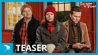 Tre Menn Til Vilma  Teaser trailer  På kino 8 november [upl. by Rebmak]