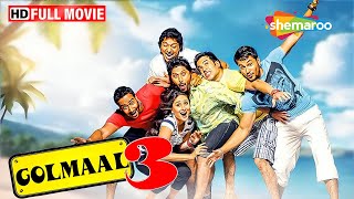 Golmaal 3 Full Movie  Best Comedy Film  Ajay Devgan  Kareena Kapoor  Rohit Shetty Movies  HD [upl. by Gary269]