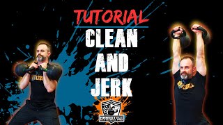 KETTLEBELL CLEAN amp JERK Tutorial [upl. by Yblehs71]