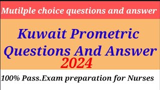 Kuwait Prometric Questions And Answer In Nursing 2024 Latest kuwait prometric sample Questions [upl. by Beryl]