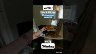 Söndags Våfflor👍 vlog vaffle [upl. by Elletsyrk]