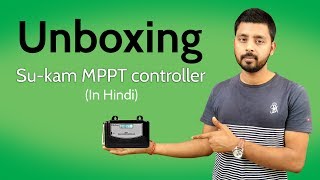 MPPT Solar Charge Controller – Reviews Specifications Features in Hindi amp English [upl. by Lowrance]