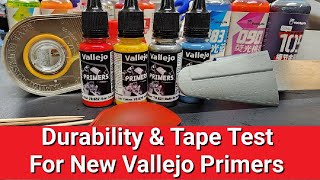 Durability amp Tape Test For The New Vallejo Primers  Plus Upcoming Tests [upl. by Ahsimak]