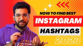 How To Find Best Instagram Hashtags In 2023 [upl. by Nehtiek805]