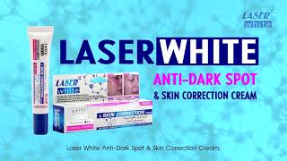 Laser White Anti Dark Spot amp Skin Correction Cream [upl. by Canon]