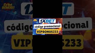 ¡1xbet código promocional Vipbonus233  Reclama tus bonos exclusivos ahora mismo [upl. by Janicki]