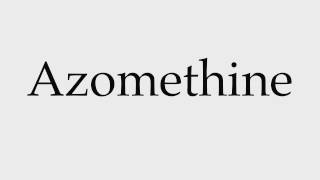 How to Pronounce Azomethine [upl. by Llerod]