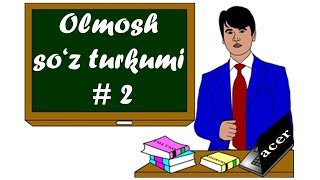 OLMOSH SOZ TURKUMINING MANO JIHATDAN TURLARI [upl. by Ahsiret]