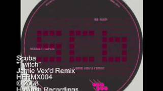 Scuba  Twitch Jamie Vexd remix  HFRMX004 [upl. by Hijoung]