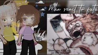 Mha react to future S7 toga vs ochaco part two togaocha Cringe [upl. by Weld51]