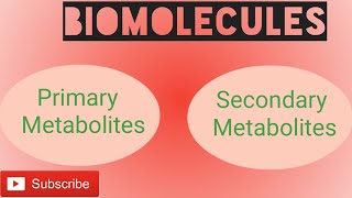 What are MetabolitesPrimary amp Secondary metabolitesBiomolecules [upl. by Ruckman]