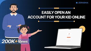 Open a Zerodha account for your kids and invest in their future [upl. by Aynatan260]