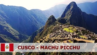 Cusco  Machu Picchu  Das Highlight von Peru [upl. by Kayla]