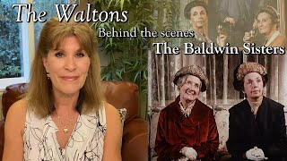 The Waltons  The Baldwin Sisters amp Jonathan Frakes  behind the scenes with Judy Norton [upl. by Deron249]