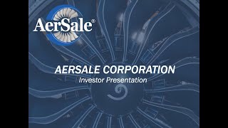 AerSale Corporation ASLE Q4 2023 Earnings Presentation [upl. by Endora266]