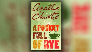 A Pocket Full of Rye Agatha Christie Mystery Podcast Documentary Audio Author Narrations English P2 [upl. by Gavini]