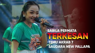 TEMU AKRAB 7  SAUDARA NEW PALLAPA TERKESAN SABILA  PERMATA [upl. by Awram]