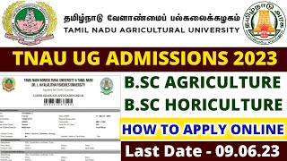 tnau admission 2023  tnau ug admission apply online 2023 TN agricultural university admission 2023 [upl. by Ronalda]