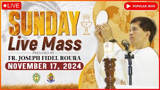 SUNDAY FILIPINO MASS TODAY LIVE  NOVEMBER 17 2024  FR JOSEPH FIDEL ROURA [upl. by Llenod]