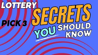 Pick 3 Lottery Secrets You Should Know [upl. by Ibrad596]