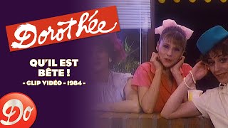 Dorothée  Quil est bête  CLIP OFFICIEL  1984 [upl. by Ecerehs]