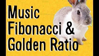 How Composers use Fibonacci Numbers amp Golden Ratio  Composing with Fibonacci [upl. by Raina]