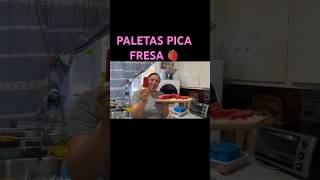 ¡Paletas de Pica Fresa en 5 Minutos 🍓🔥 Receta Fácil y Rápida [upl. by Haile]