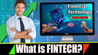 What is Fintech  The Future of Financial Services Financial Technology explained [upl. by Marlette605]