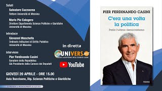 Pier Ferdinando Casini ospite ad UniMe  Cera una volta la politica [upl. by Hooke]