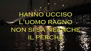 883  Hanno ucciso lUomo Ragno [upl. by Helgeson]