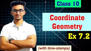 Coordinate Geometry  Ex 72  NEW NCERT 202425  Chapter 7  Maths  Class 10 [upl. by Aig]