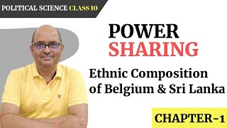 Ethnic Composition of Belgium amp Sri Lanka Class 10 Power Sharing  Civics  In English  Part 1 [upl. by Ravens]