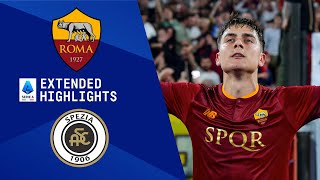 Roma vs Spezia  Extended Highlights  Serie A  CBS Sports Golazo [upl. by Nealah]