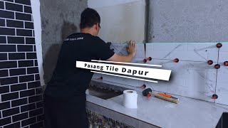 Pasang Tile Dapur [upl. by Aihsenad]