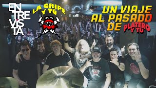 ¡ESTRENO ENTREVISTA A LA GRIPE Y TÚ UN VIAJE AL PASADO DE PLATERO Y TÚ [upl. by Kirbee]