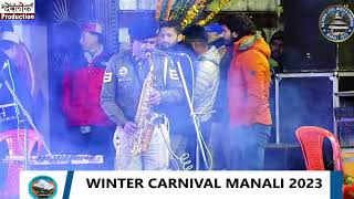 LIVE  WINTER CARNIVAL MANALI 2023 [upl. by Trant]