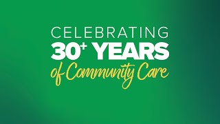 30 YEARS OF COMMUNITY CARE [upl. by Arekahs]